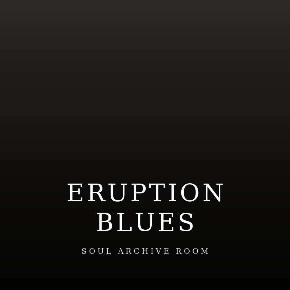 Eruption blues by Brenda
