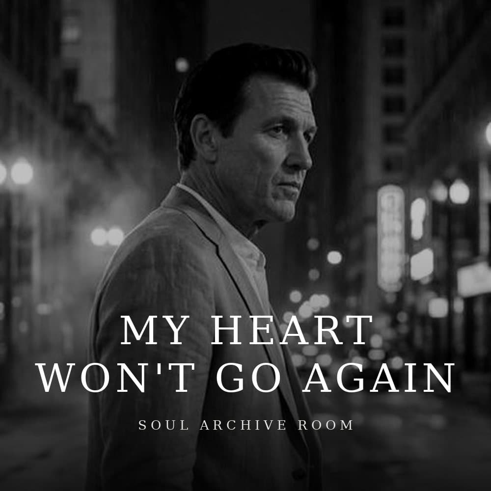 My Heart Won't Go Again by Richard