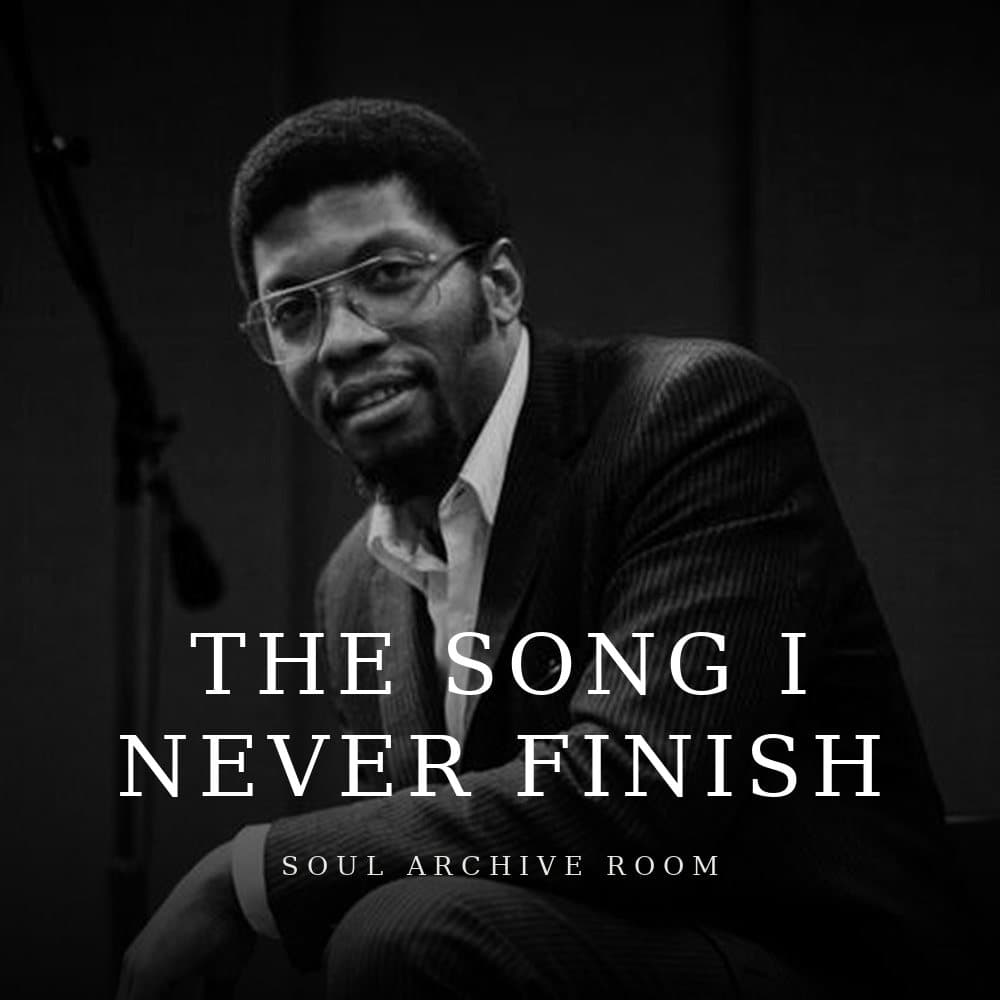 The Song I Never Finish by Leroy
